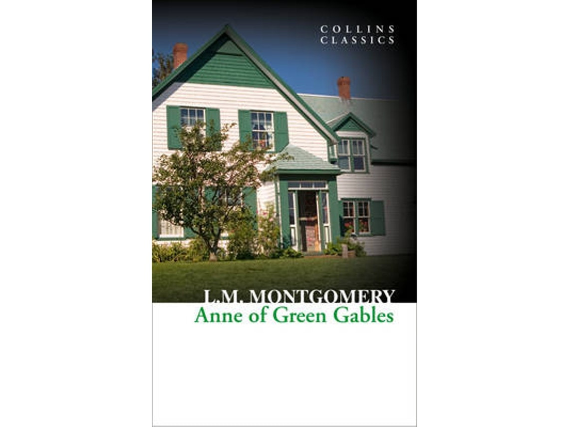Anne of Green Gables de Lucy Maud Montgomery (Inglés)