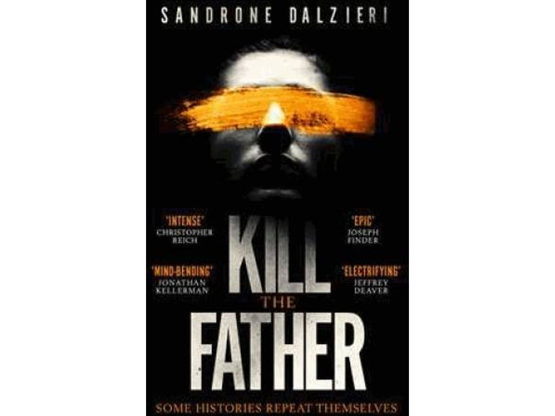 Kill the Father de Sandrone Dazieri (Inglés)