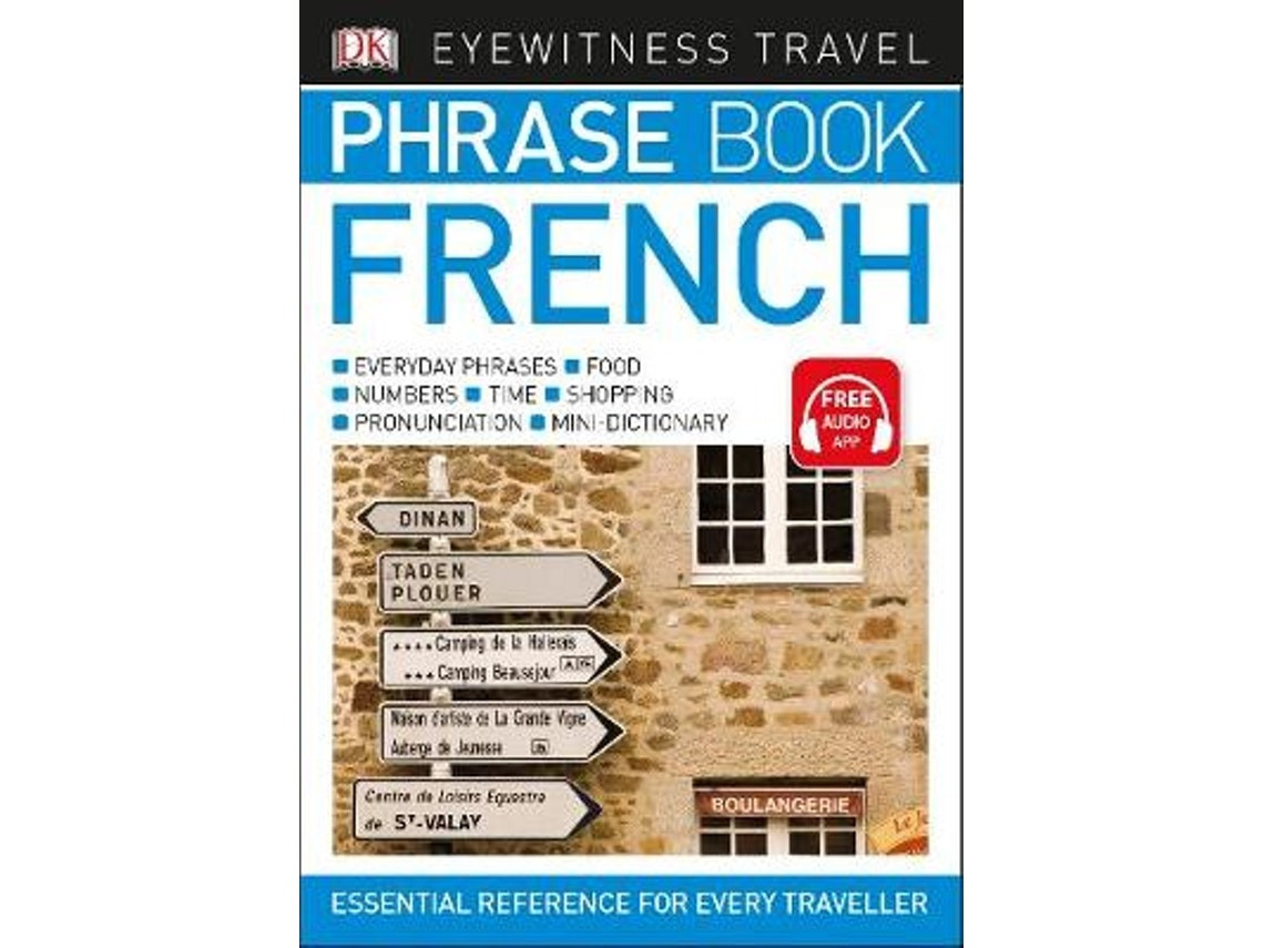 Eyewitness Travel Phrase Book French by DK (English)