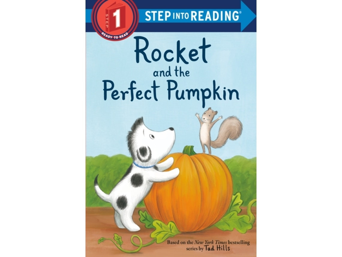 Rocket and the Perfect Pumpkin de Tad Hills (Inglés)