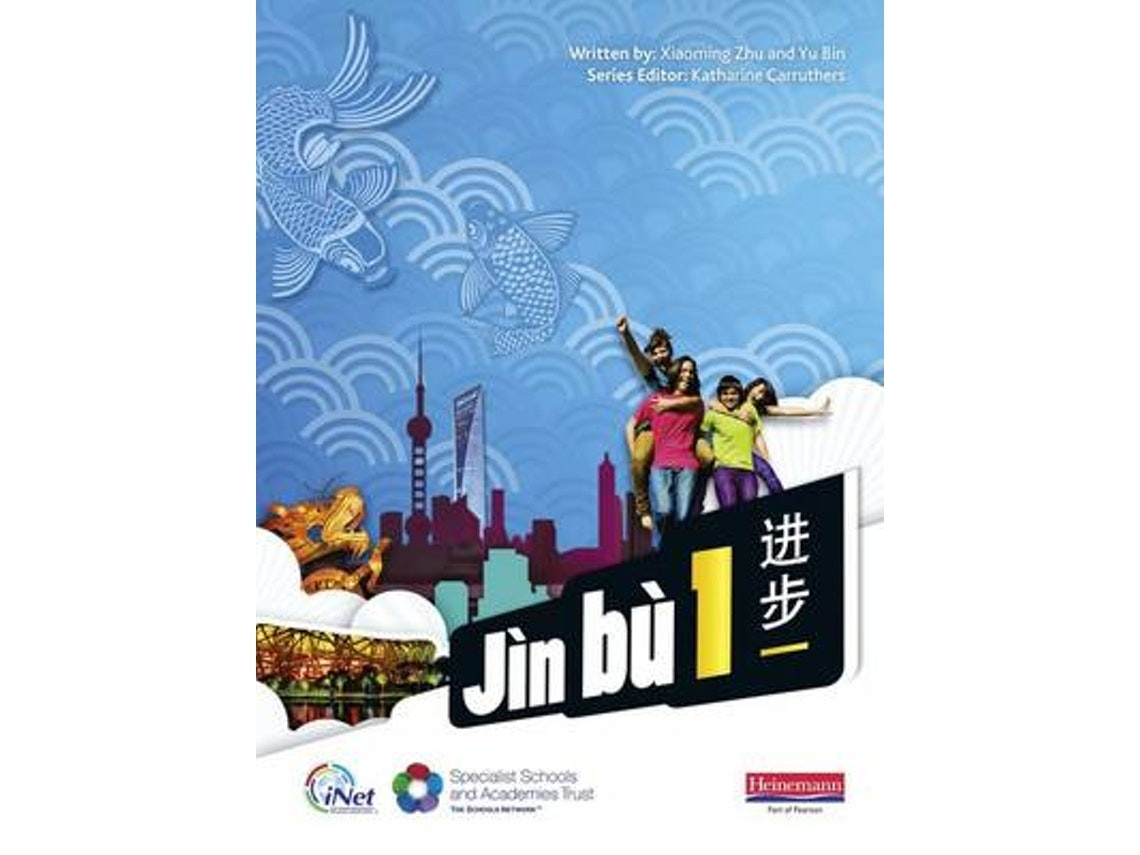 JN B Chinese Pupil Book 1 by Yu Bin, Xiaoming Zhu and Katharine Carruthers (English)