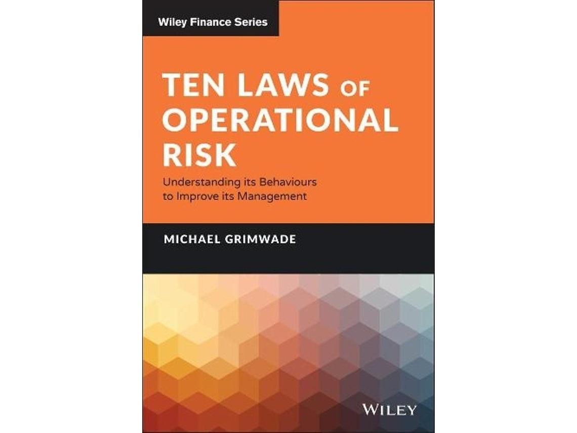 Ten Laws of Operational Risk de M Grimwade (Inglés)
