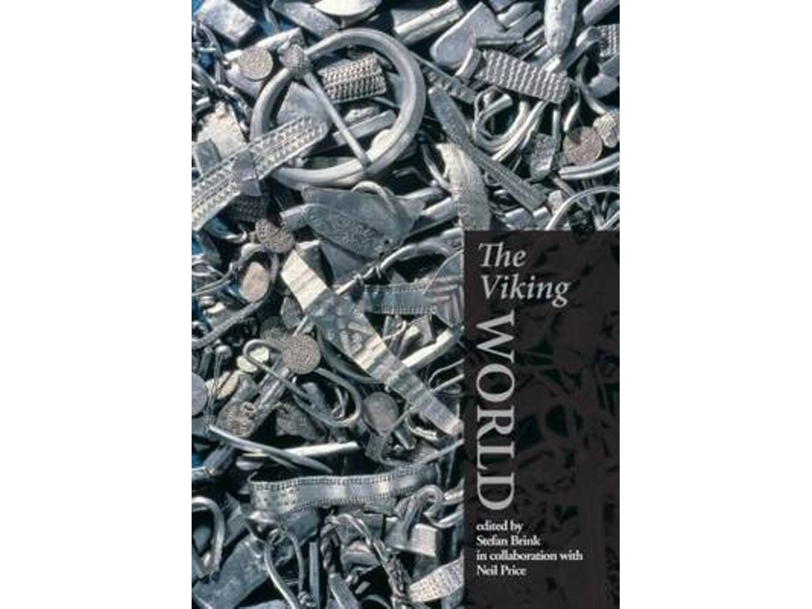 The Viking World by Edited by Stefan Brink and Neil Price (English)