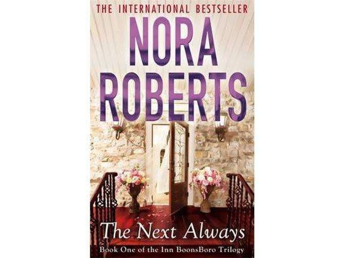 The Next Always de Nora Roberts (Inglés)