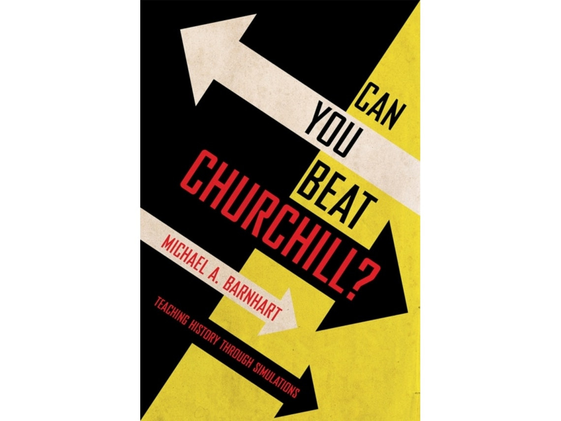 Can You Beat Churchill? de Michael A. Barnhart (Inglés)