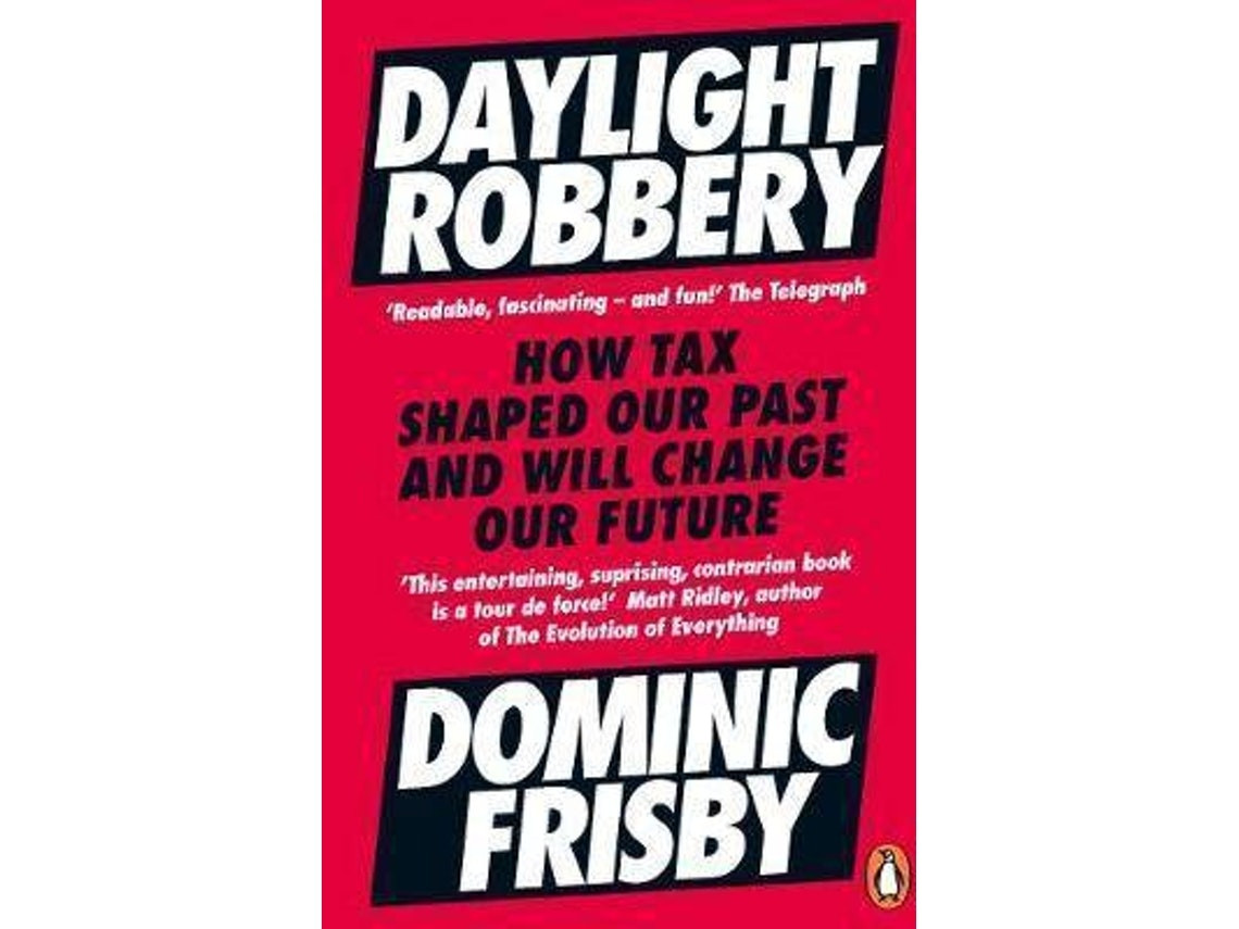 Daylight Robbery de Dominic Frisby (Inglés)
