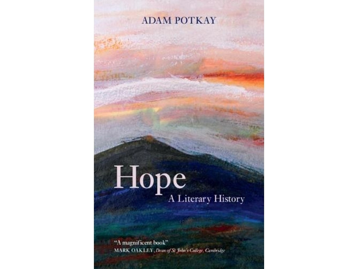 Hope: a literary history por Potkay, Adam (Inglés)