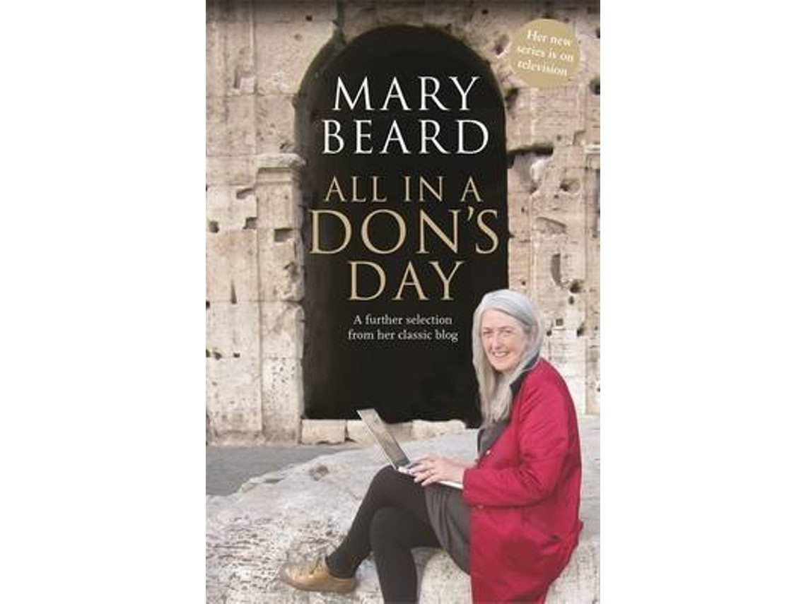 All in a Don's Day de Mary Beard (Inglés)