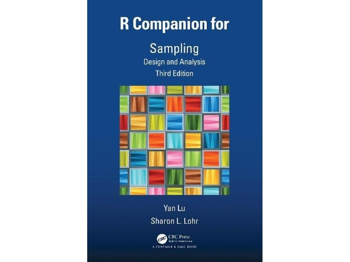R Companion for Sampling by Yan Lu and Sharon L Lohr (English)