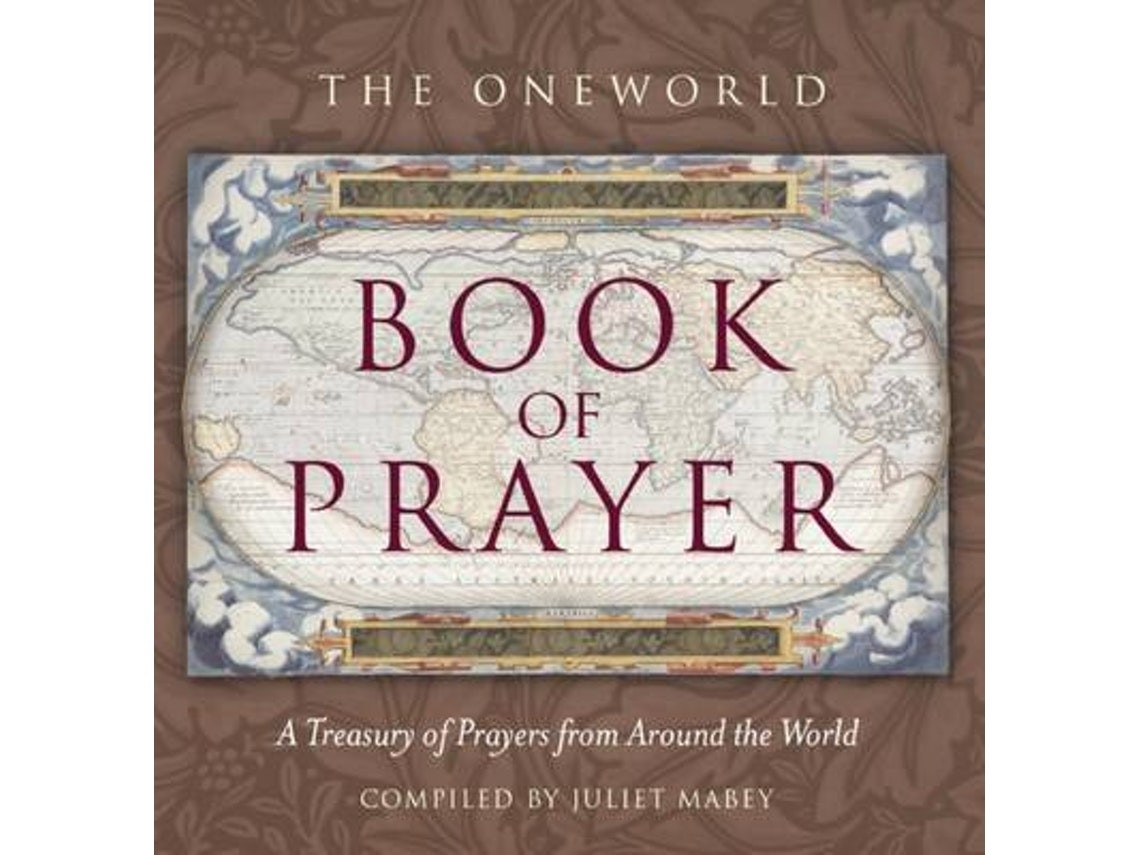 The Oneworld Book of Prayer de Juliet Mabey (Inglés)