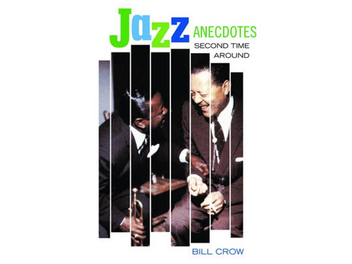Jazz Anecdotes de Bill Crow (Inglés)