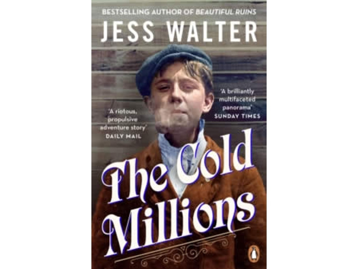 The Cold Millions de Jess Walter (Inglés)