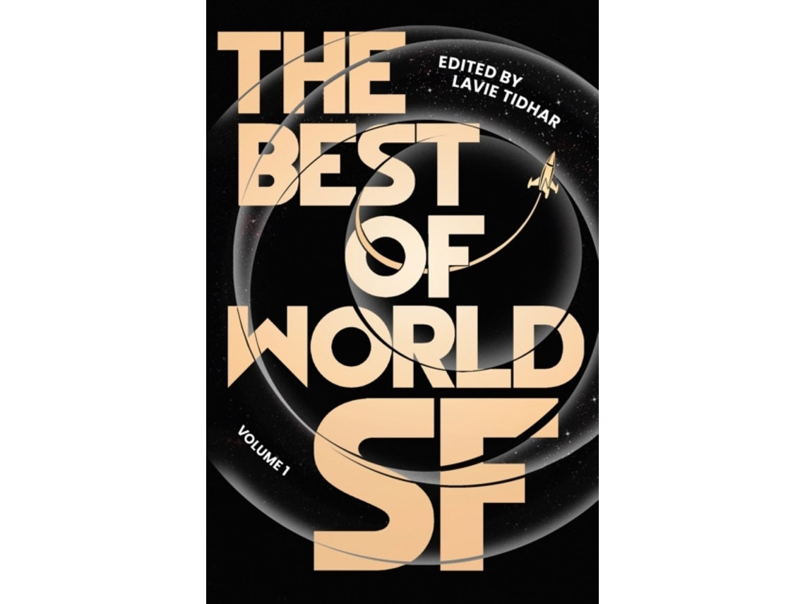 The Best of World SF by Lavie Tidhar (English)
