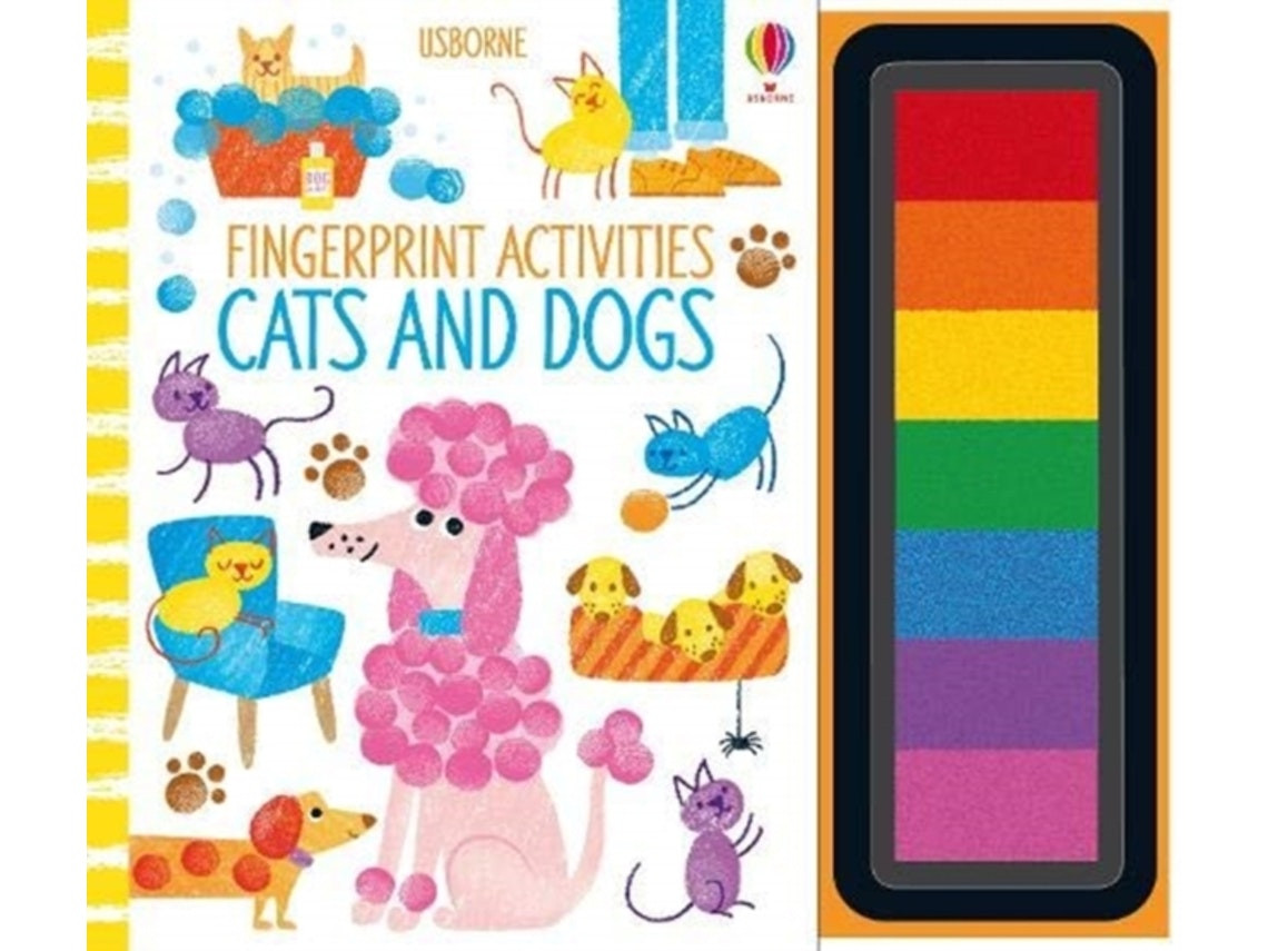Fingerprint Activities Cats and Dogs by Fiona Watt (English)