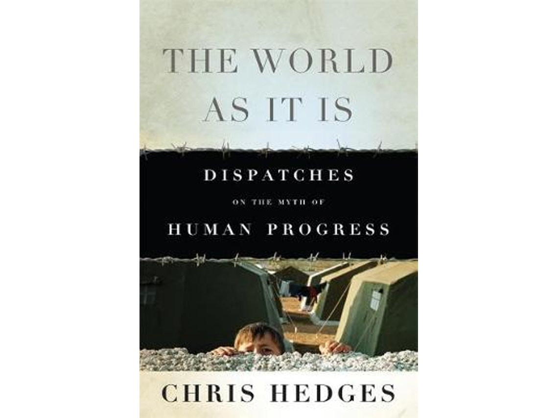 The World as It Is by Chris Hedges (English)