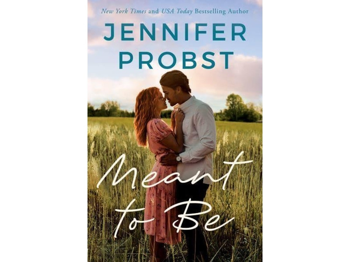 Meant to Be de Jennifer Probst (Inglés)