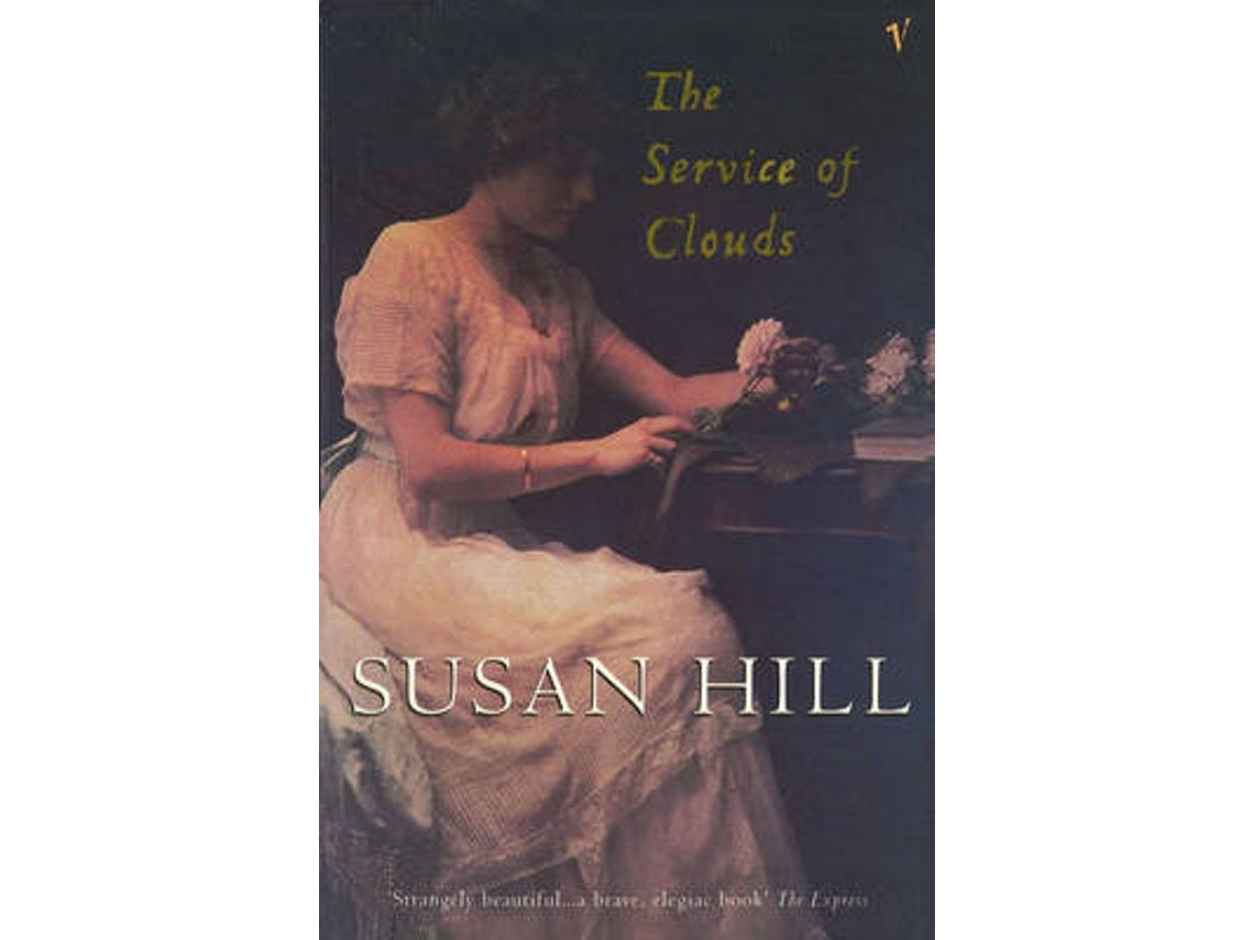 The Service of Clouds de Susan Hill (Inglés)