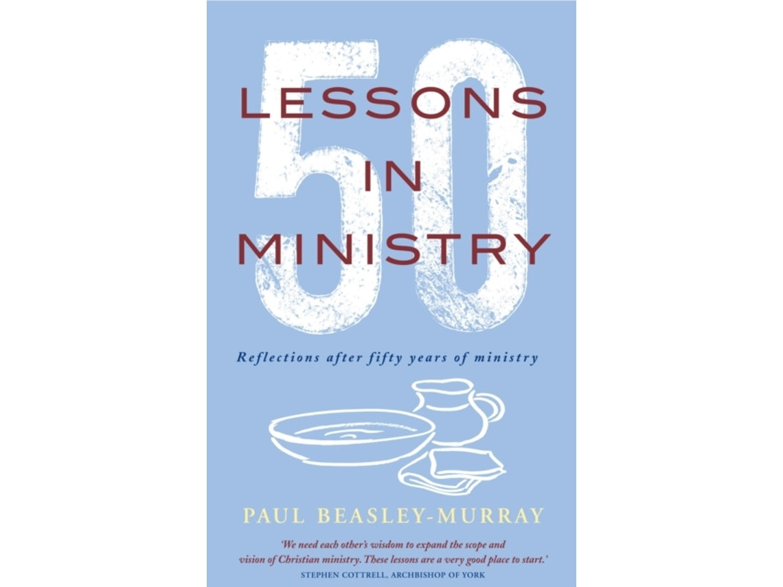 50 Lessons in Ministry de Paul Beasley-Murray (Inglés)