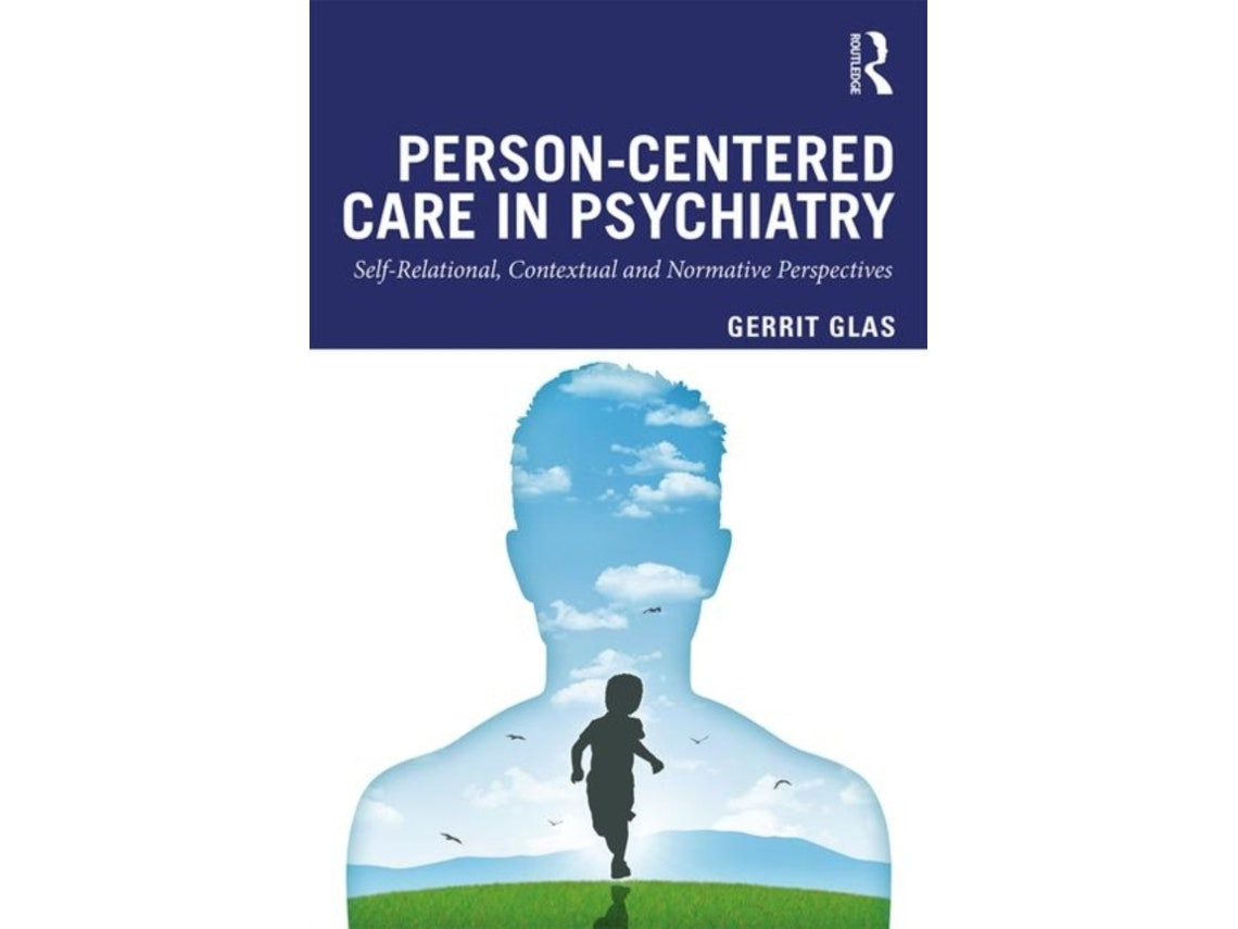Person-Centered Care in Psychiatry de Gerrit Glas (Inglés)