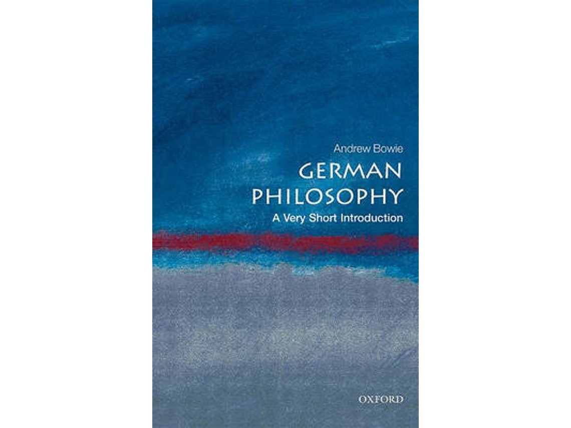 German Philosophy de Andrew Bowie (Inglés)