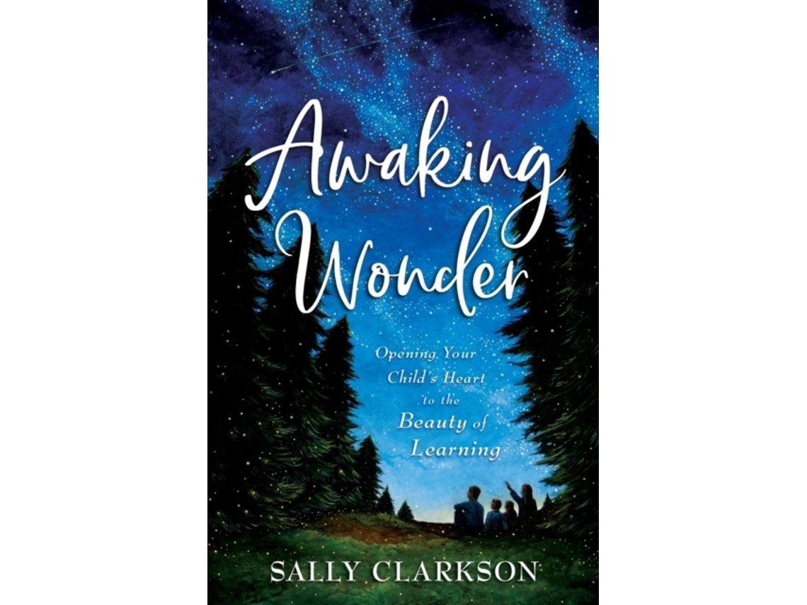 Awaking Wonder de Sally Clarkson (Inglés)