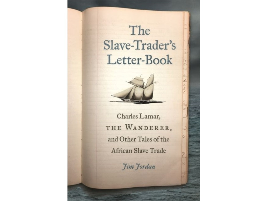The Slave-Trader's Letter-Book de Jim Jordan (Inglés)