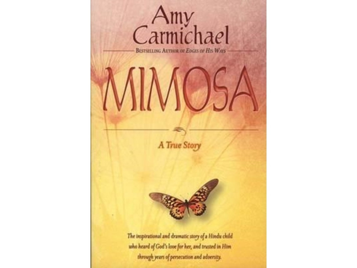 Mimosa de Amy Carmichael (Inglés)