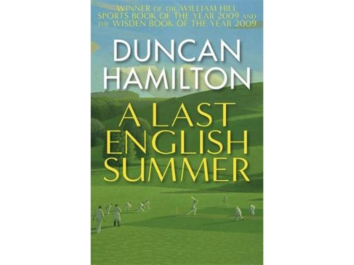 A Last English Summer de Duncan Hamilton (Inglés)