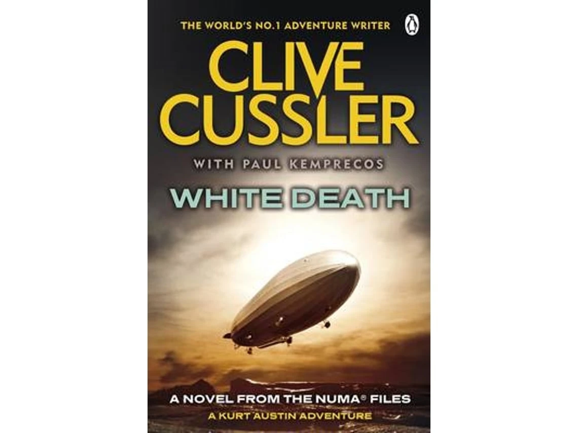 White Death de Clive Cussler y Paul Kemprecos (Inglés)
