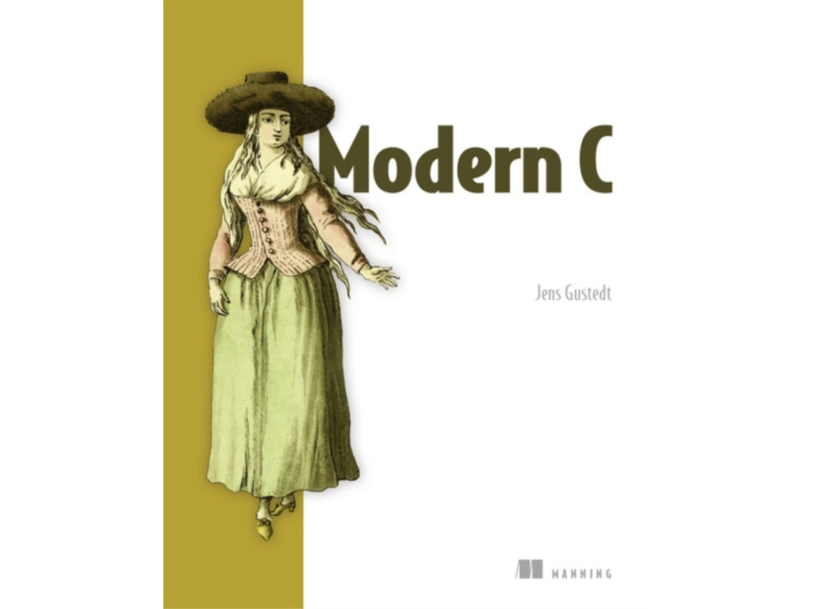 Modern C by Jens Gustedt (English)