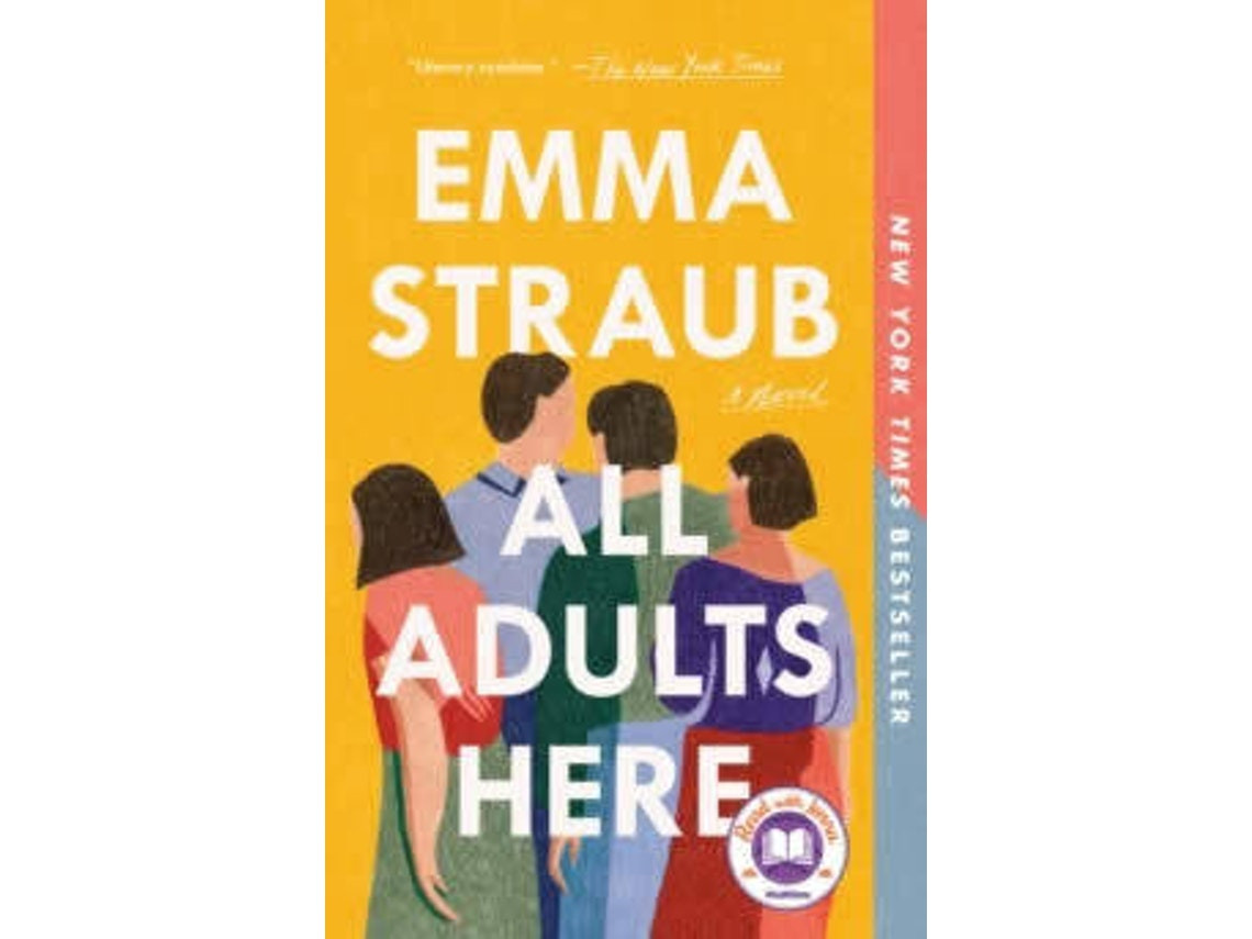 All Adults Here by Emma Straub (English)