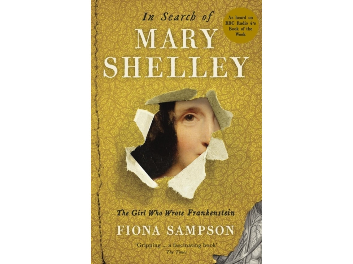 In Search of Mary Shelley by Fiona Sampson (English)