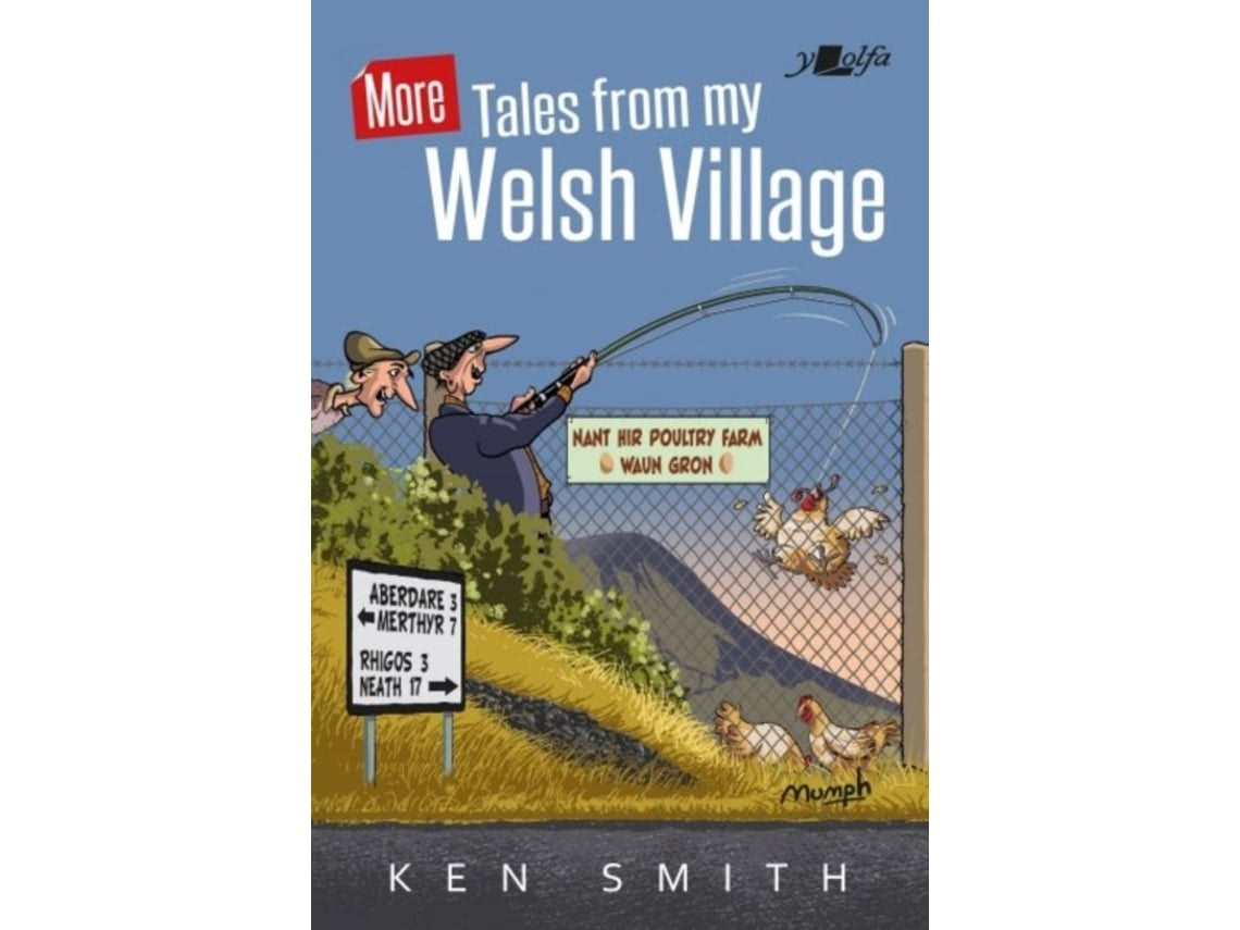 More Tales from My Welsh Village de Ken Smith (Inglés)