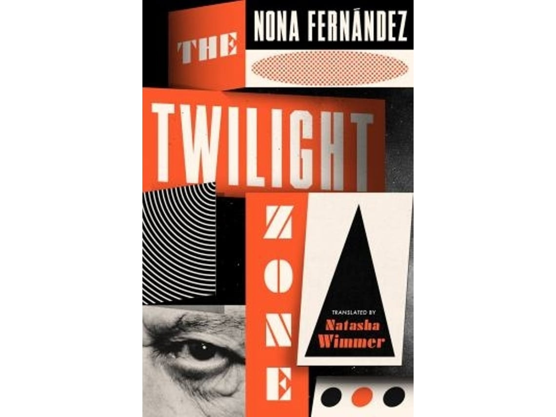 The Twilight Zone by Nona Fernandez (English)