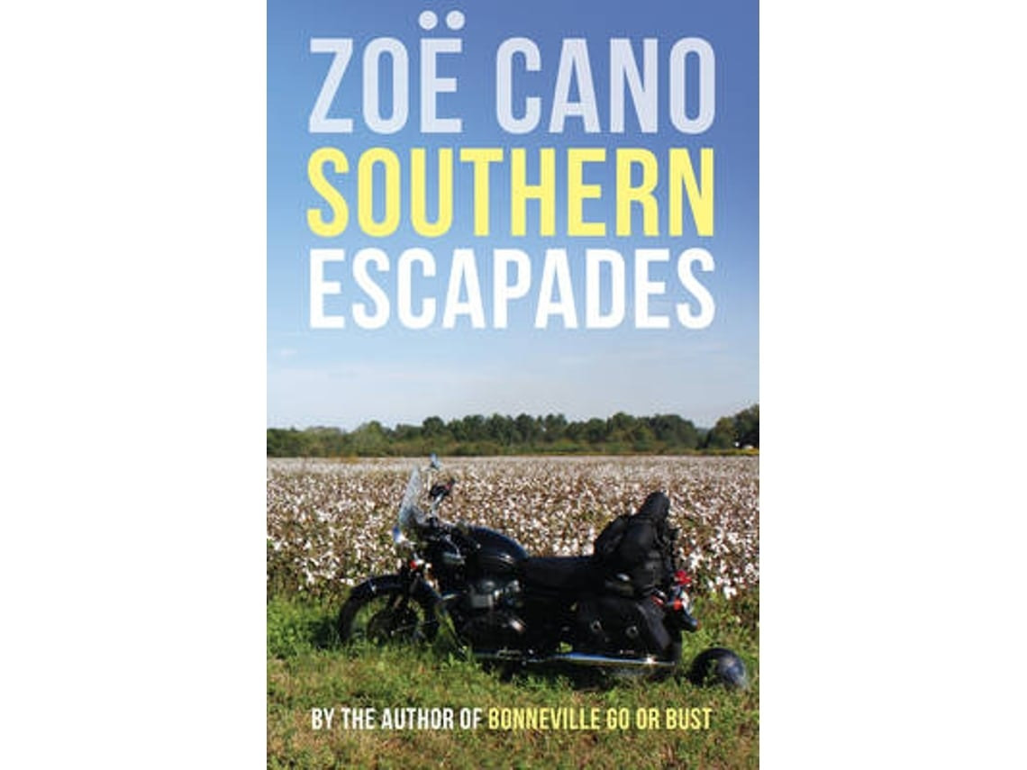 Southern Escapades de Zoe Cano (Inglés)