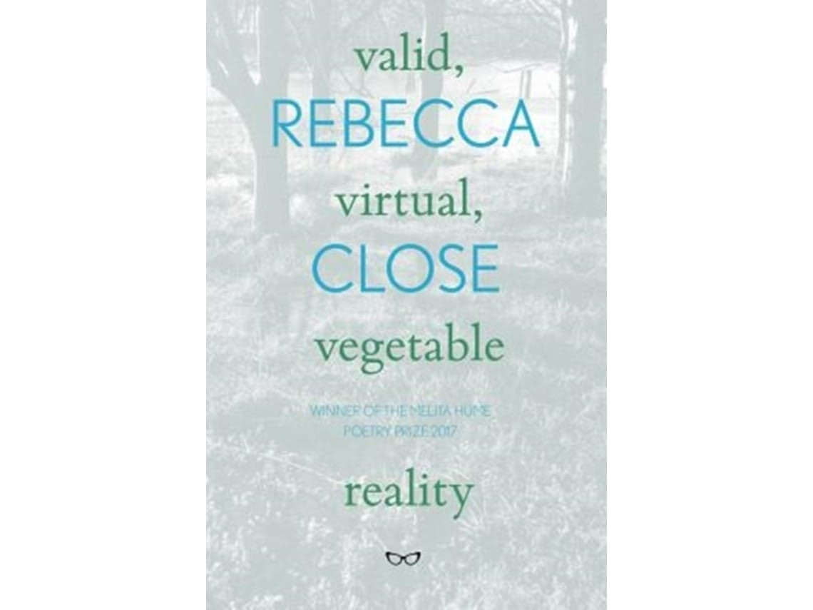 Valid Virtual Vegetable Reality by Rebecca Close (English)