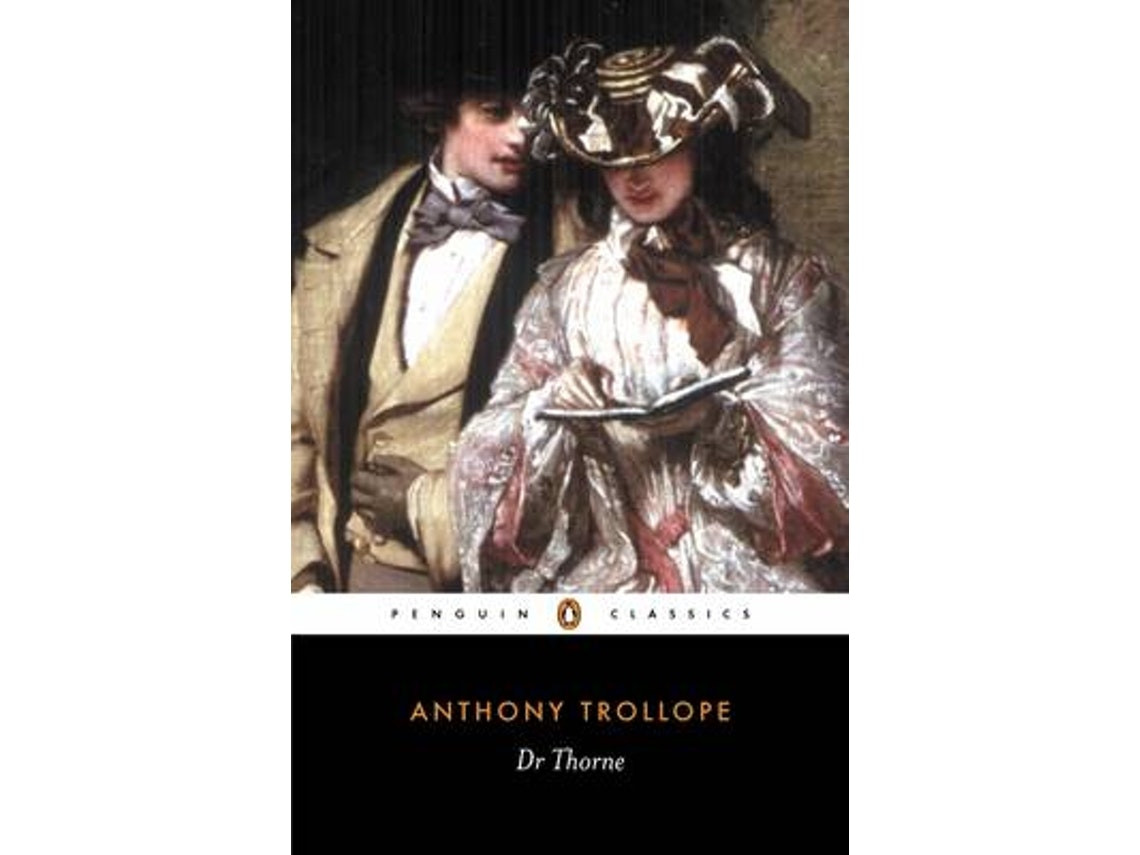 Doctor Thorne de Anthony Trollope (Inglés)