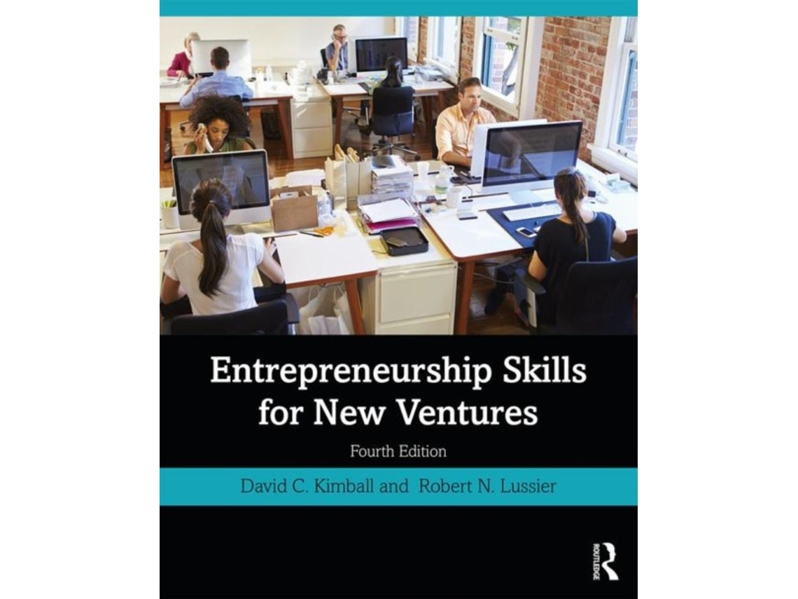 Entrepreneurship Skills for New Ventures de David C. Kimball (Inglés)