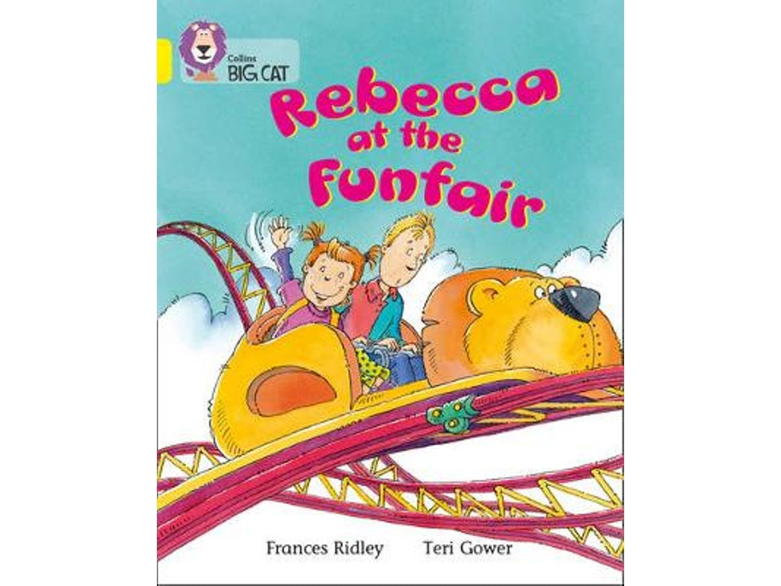 Rebecca at the Funfair de Frances Ridley (Inglés)