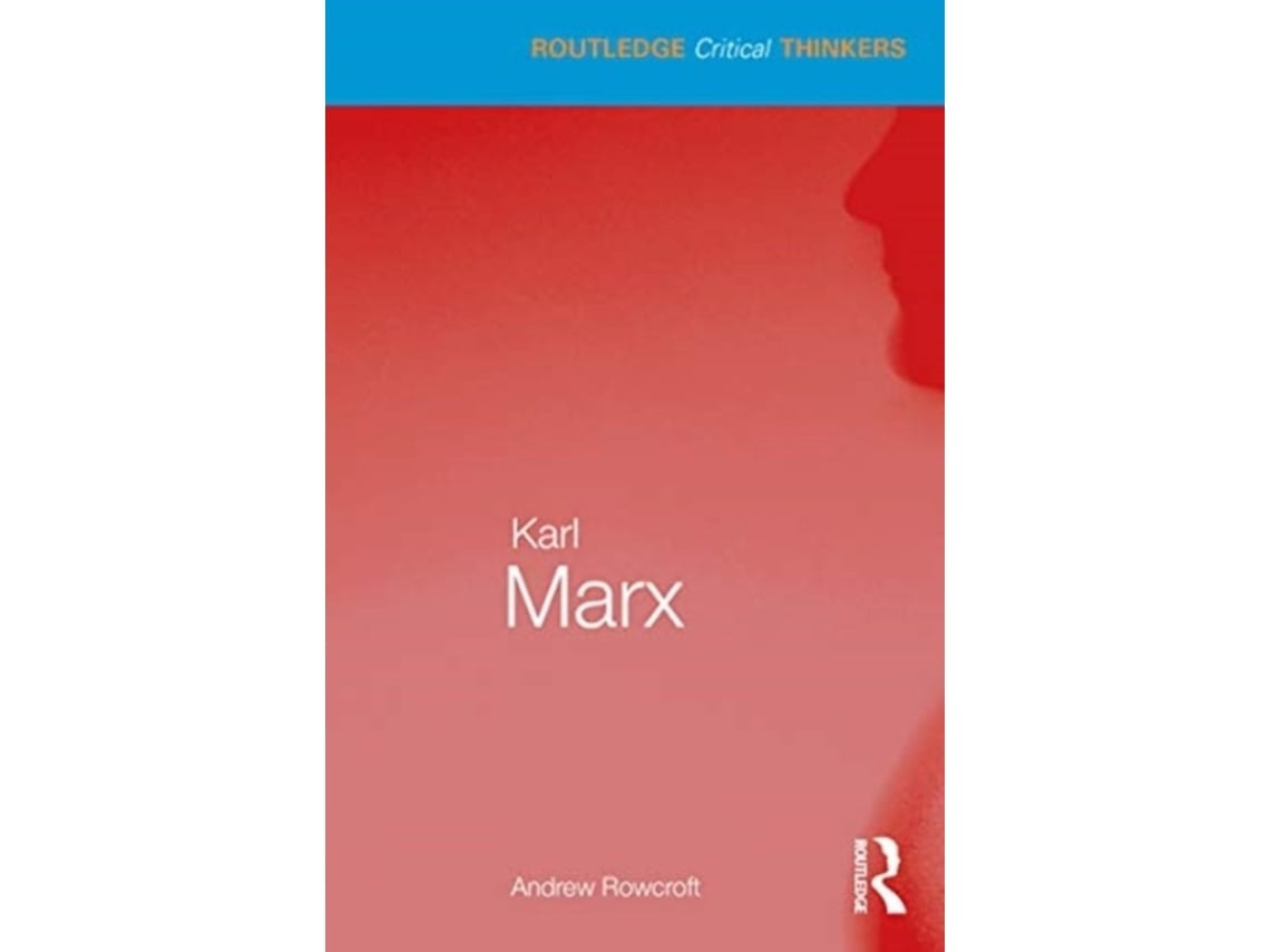 Karl Marx de Andrew Rowcroft (Inglés)