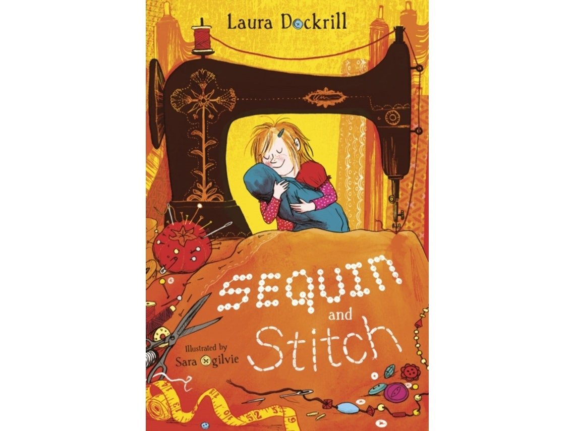 Sequin and Stitch de Laura Dockrill (Inglés)