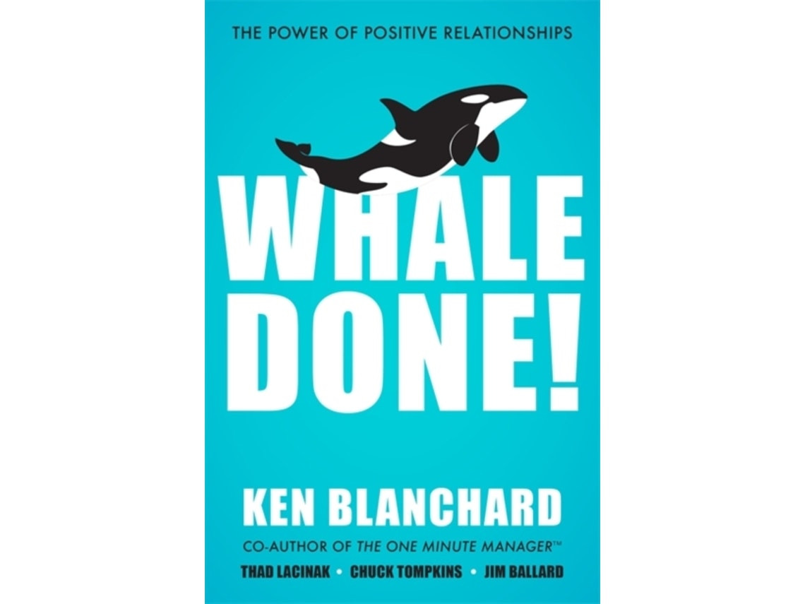 Whale Done! de Ken Blanchard (Inglés)