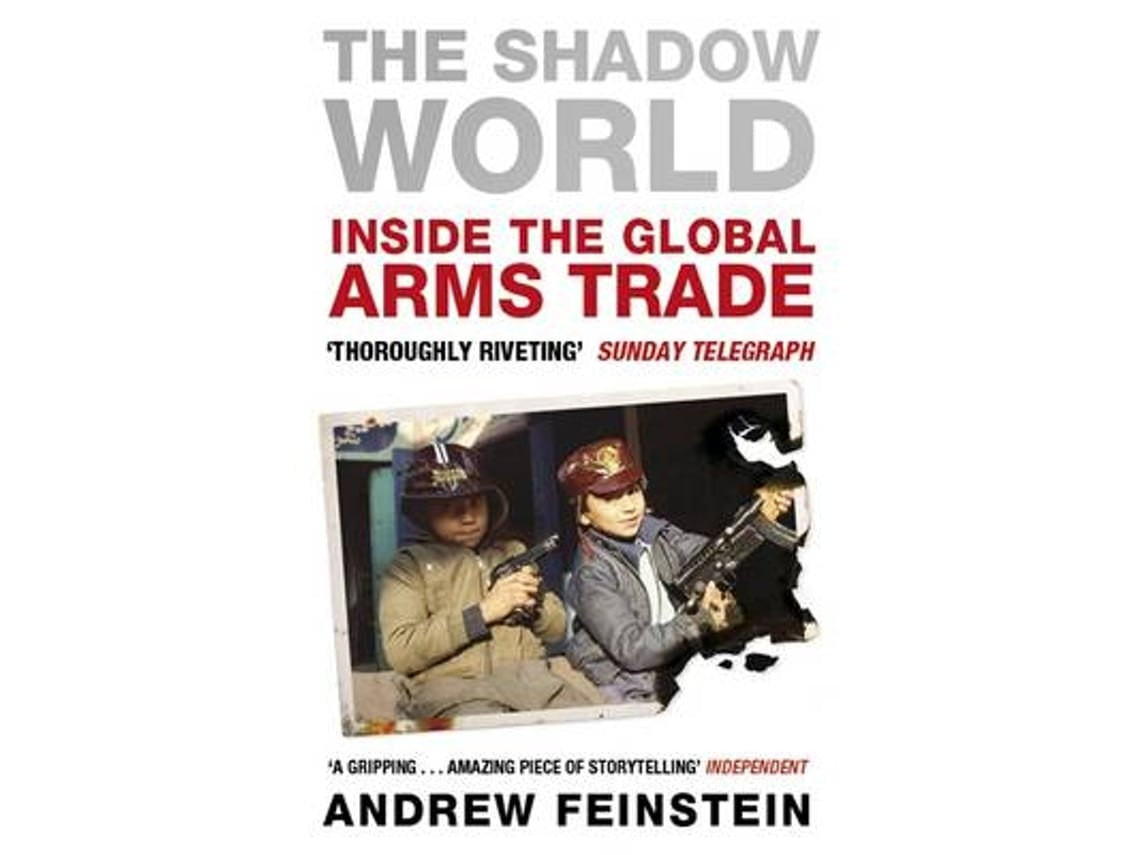 The Shadow World by Andrew Feinstein (English)