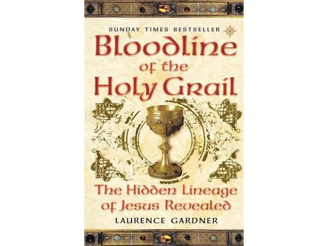 Bloodline of the Holy Grail de Laurence Gardner (Inglés)