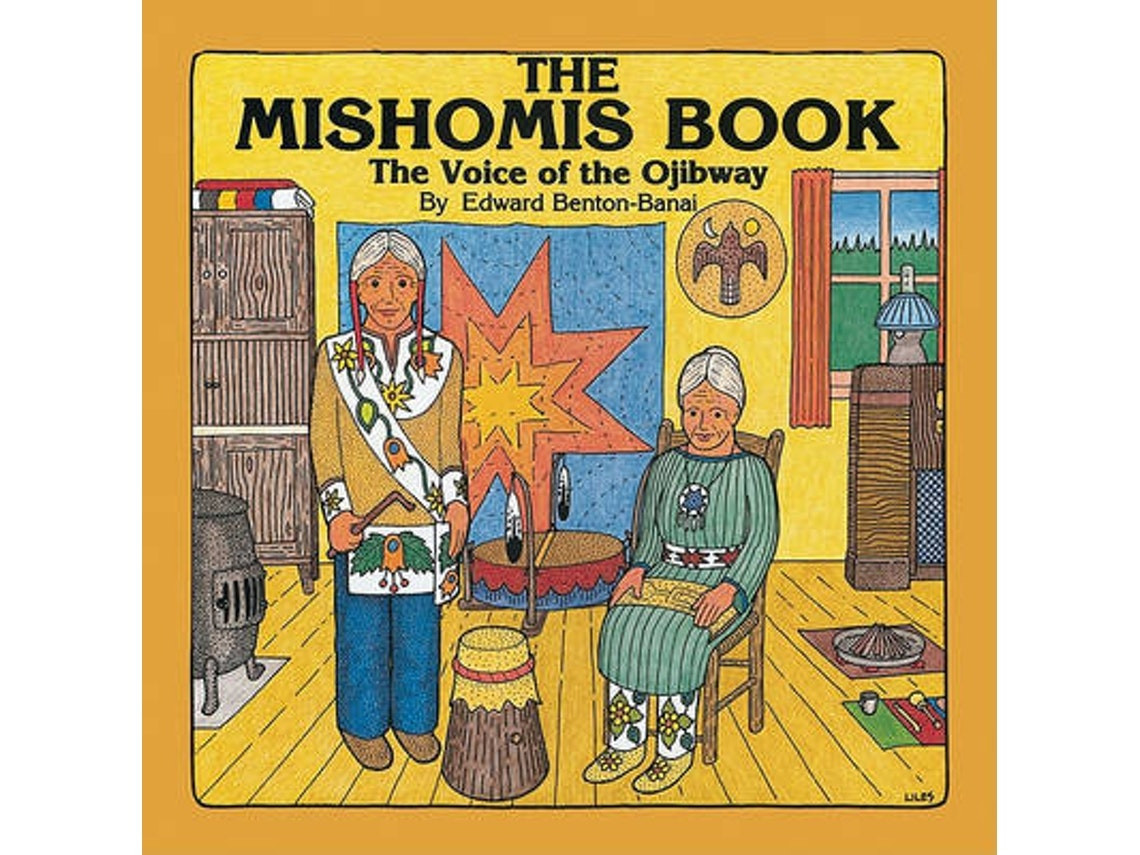 The Mishomis Book de Edward Benton-Banai (Inglés)