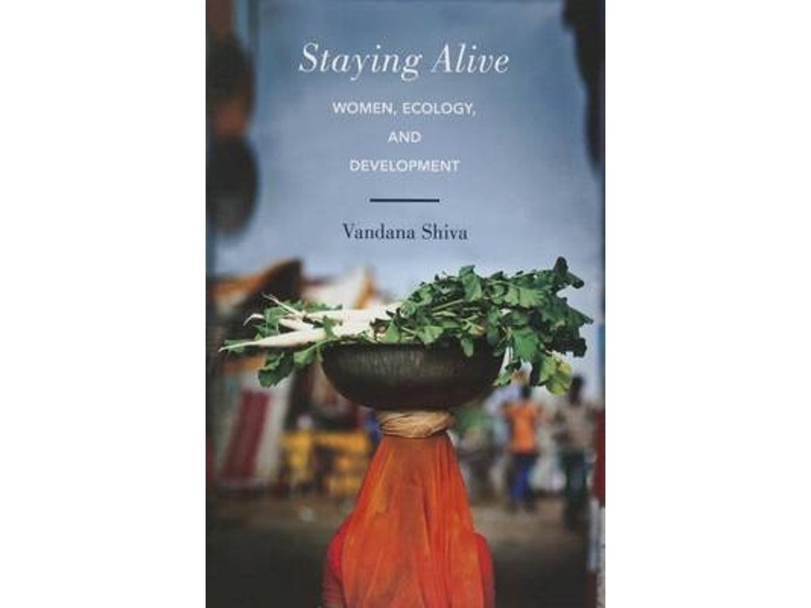 Staying Alive by Vandana Shiva (English)