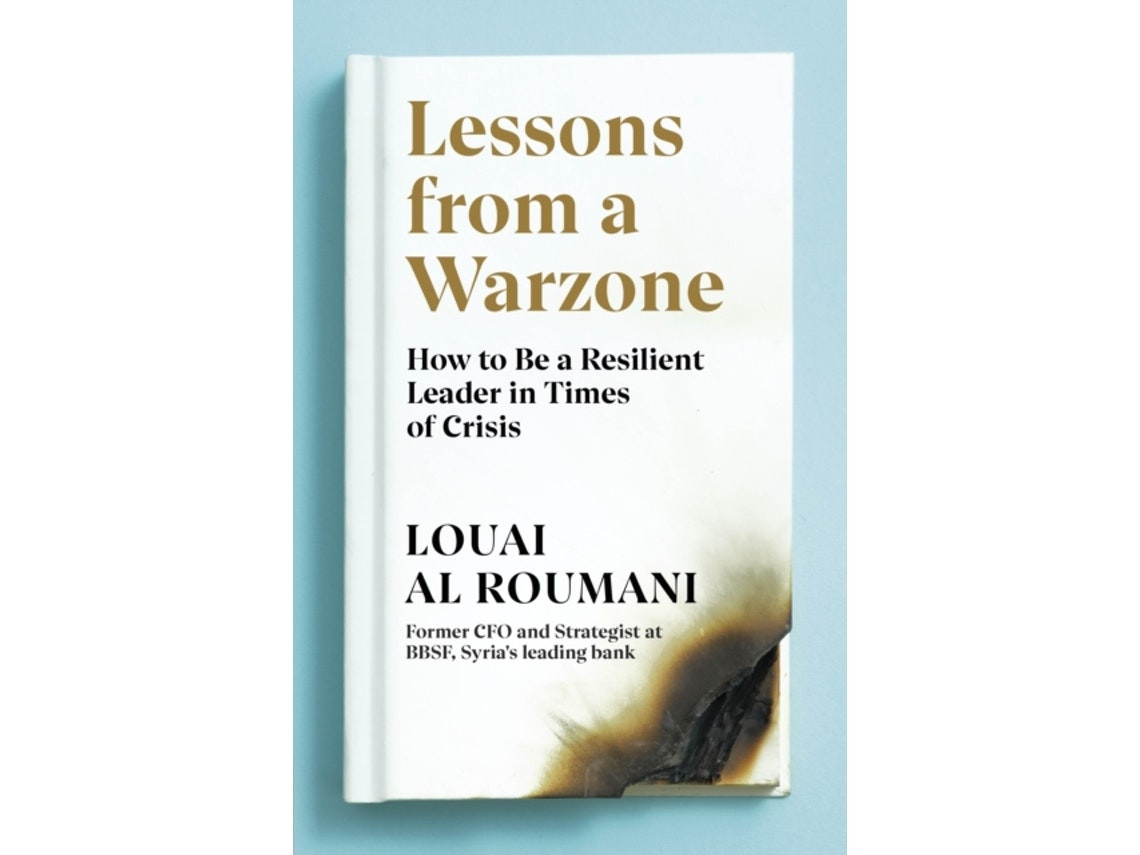 Lessons from a Warzone de Louai Al Roumani (Inglés)