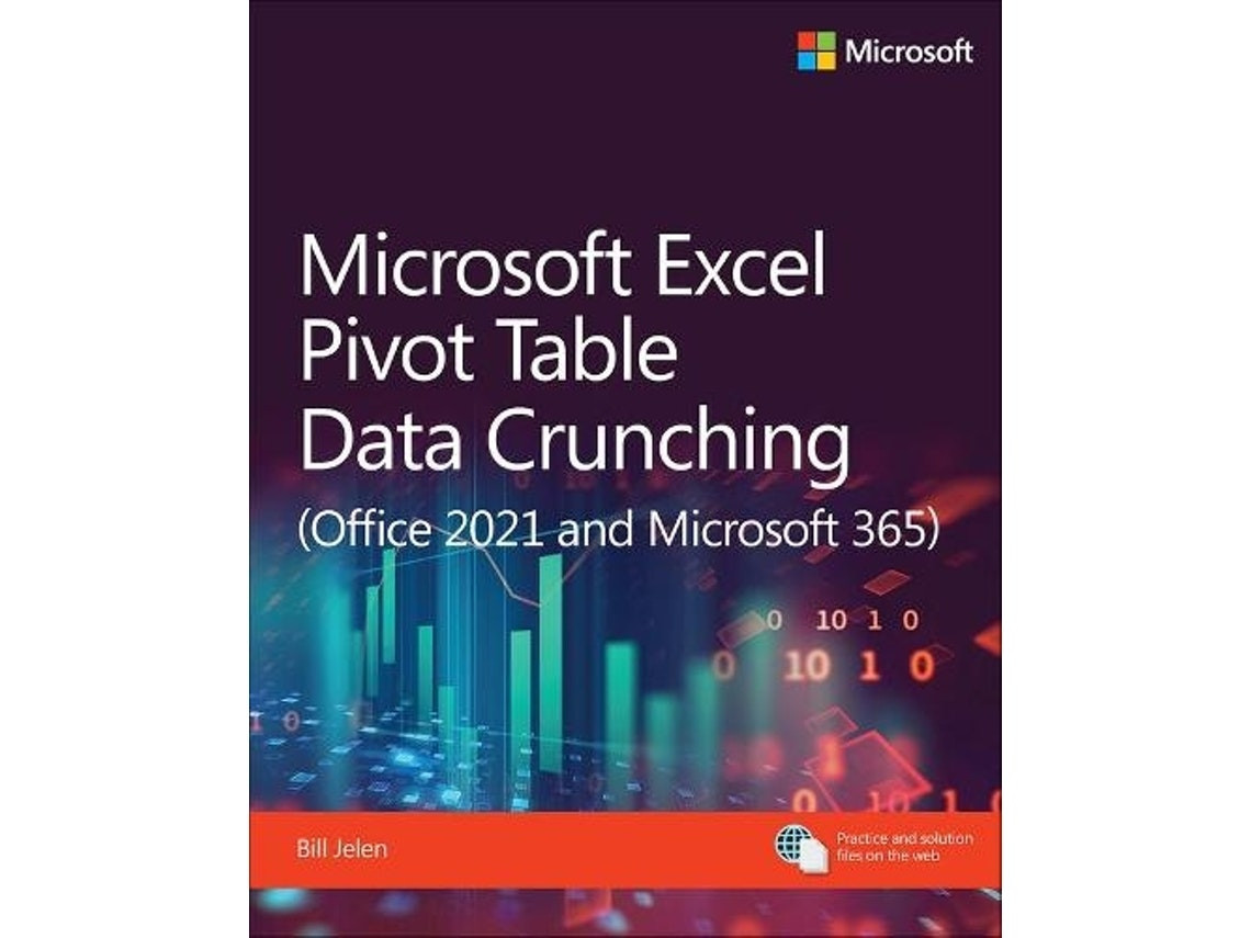 Microsoft Excel 365 Pivot Table Data Crunching by Bill Jelen (English)
