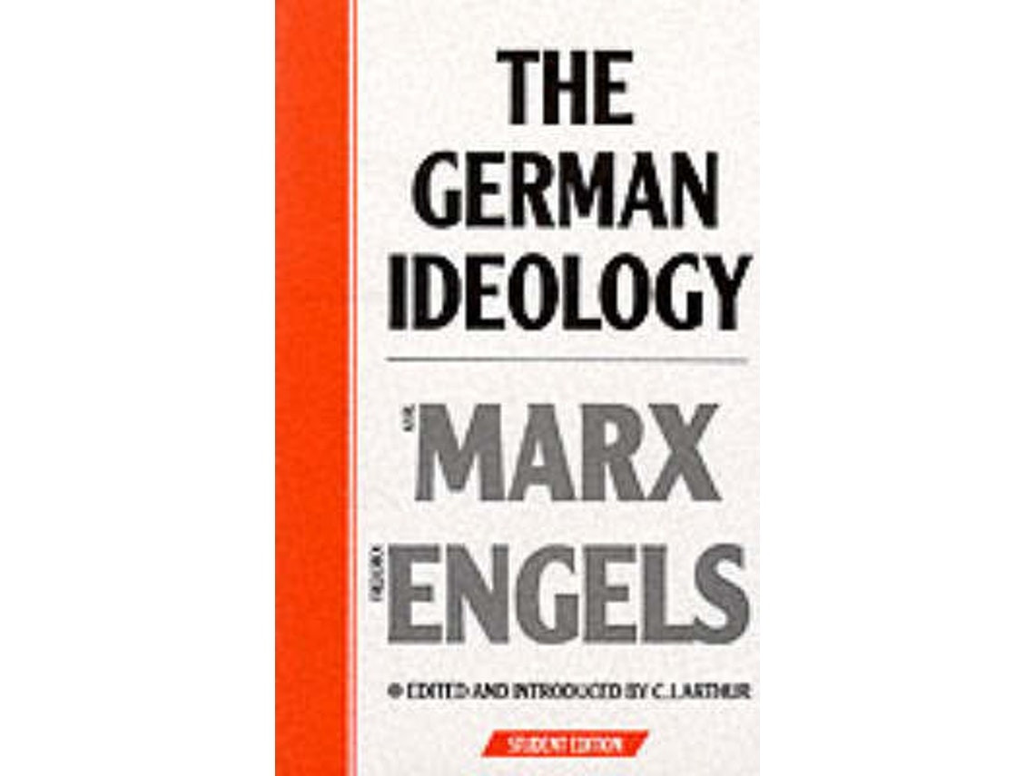 The German Ideology de Karl Marx y Friedrich Engels (Inglés)