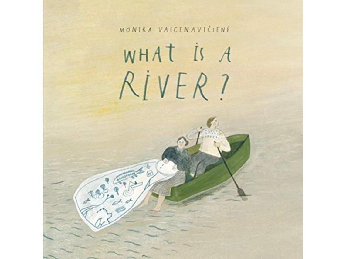 What Is a River? de Monika Vaicenaviciene (Inglés)